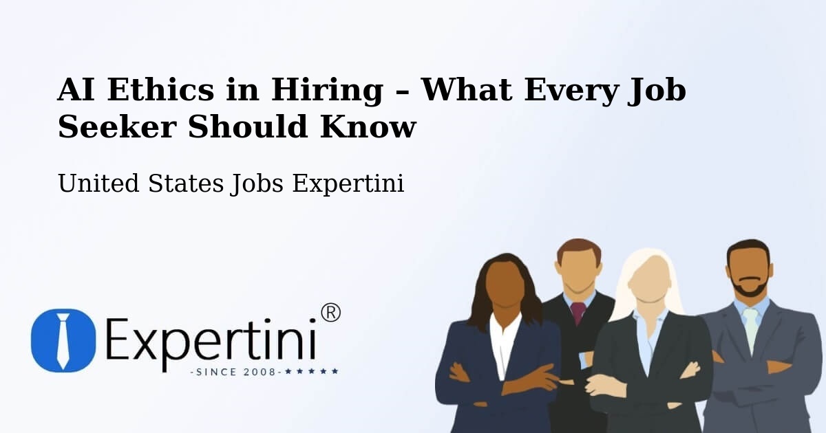 AI Ethics in Recruitment & Hiring – Irondequoit - Irondequoit, United States Jobs Expertini